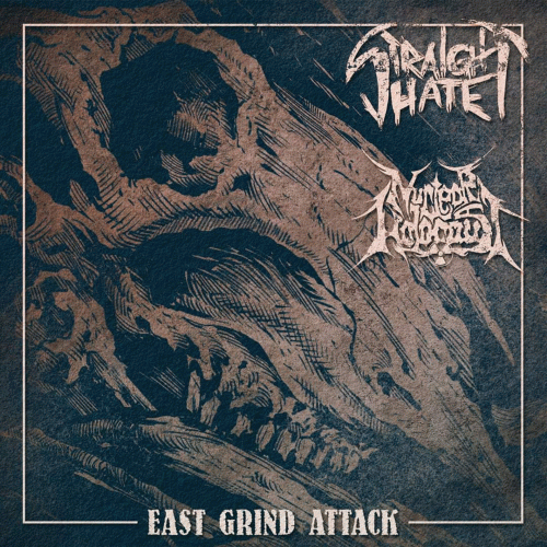Straight Hate : East Grind Attack